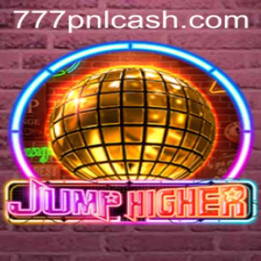 Discover the Thrilling New Game JumpHigher with the Exciting Twist of 777pnl